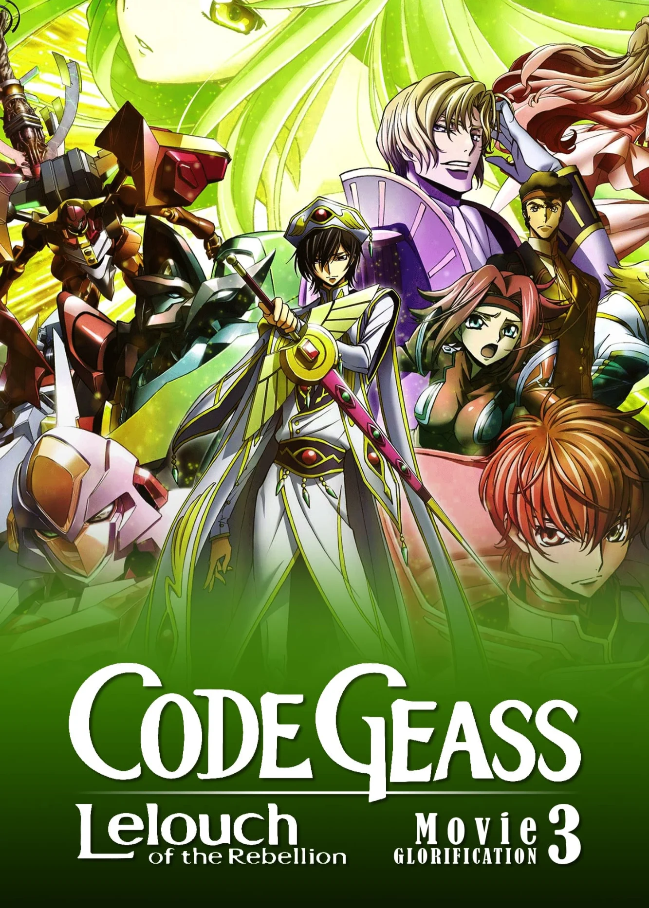 Code Geass: Lelouch Of The Rebellion III – Glorification - Code Geass: Lelouch Of The Rebellion III - Glorification (2018)