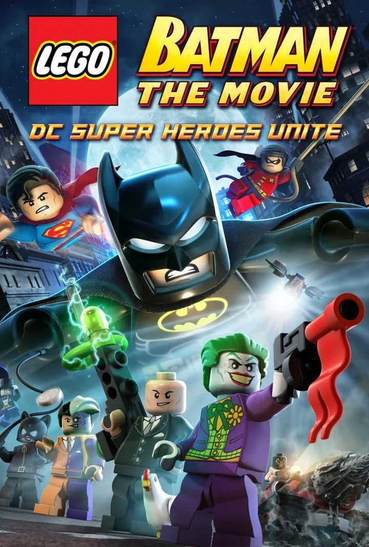 Lego Batman: The Movie – DC Super Heroes Unite - Lego Batman: The Movie - DC Super Heroes Unite (2013)